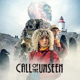 看不见的呼唤 Call of the Unseen (2022)海报