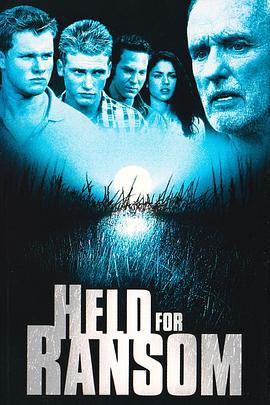 赎金危机 Held for Ransom (2000)海报