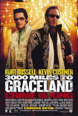 惊天骇地 3000 Miles to Graceland (2001)海报