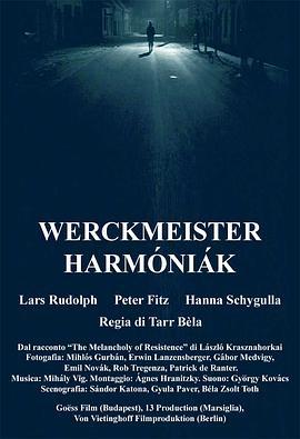 鲸鱼马戏团 Werckmeister harmóniák (2000)海报