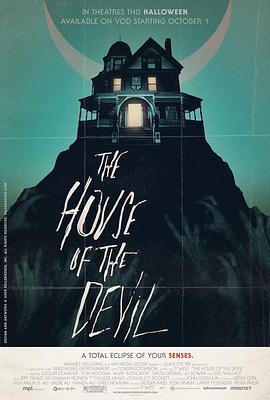 邪恶之屋 The House of the Devil (2009)海报