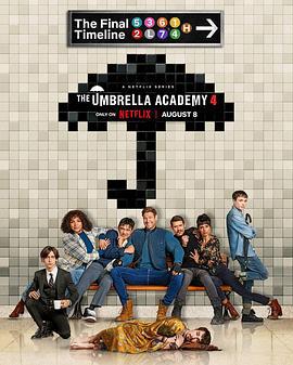 伞学院 第四季 The Umbrella Academy Season 4 (2024)海报