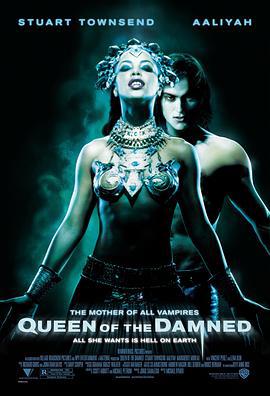 吸血鬼女王 Queen of the Damned (2002)海报