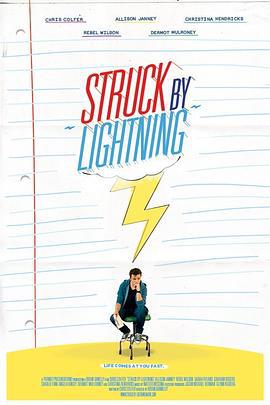 命中雷霆 Struck By Lightning (2012)海报