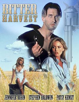 爱人强盗 Bitter Harvest (1993)海报