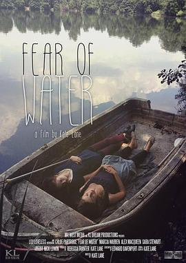 惧水之恋 Fear of Water (2014)海报