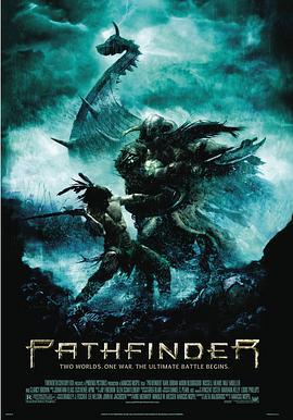 开拓者 Pathfinder (2007)海报