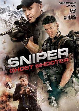 狙击精英：幽灵射手 Sniper: Ghost Shooter (2016)海报