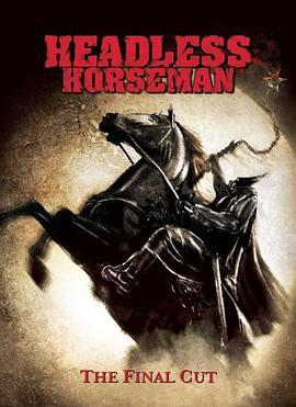 劈头士 Headless Horseman (2007)海报