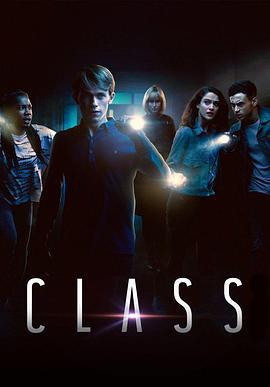 神秘校园 Class (2016)海报