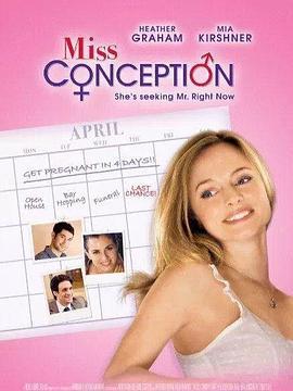 求精心切 Miss Conception (2008)海报