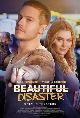 美丽的灾难 Beautiful Disaster (2023) tc海报