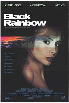 黑彩虹暗杀令 Black Rainbow (1990)海报