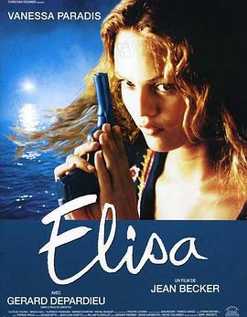 爱丽莎的情人 Élisa (1995)海报