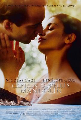 战地情人 Captain Corelli's Mandolin (2001)海报