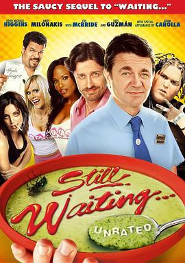 依然爱情服务生 Still Waiting... (2009)海报