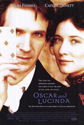 奥斯卡与露辛达 Oscar and Lucinda (1997)海报