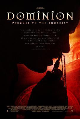 驱魔人前传 Dominion: Prequel to the Exorcist (2005)海报