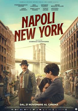 从那不勒斯到纽约 Napoli-New York (2024)海报