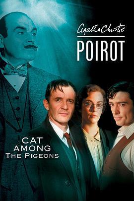 鸽群中的猫 Poirot: Cat Among the Pigeons (2008)海报