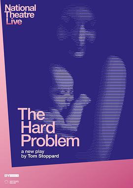 难题 National Theatre Live: The Hard Problem (2015)海报