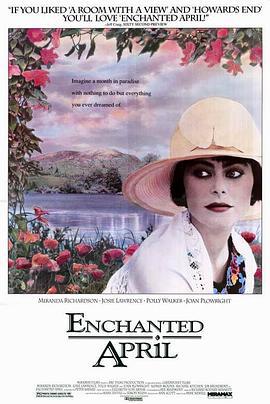 迷人的四月 Enchanted April (1991)海报