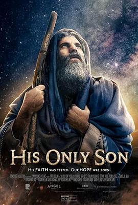 他唯一的儿子 His Only Son (2023)海报