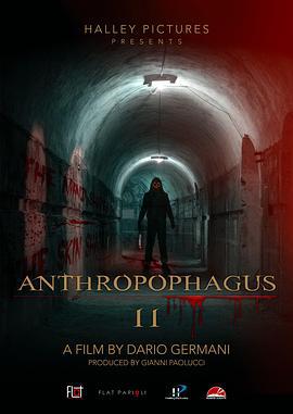 食尸人 2 Anthropophagus II (2022)海报