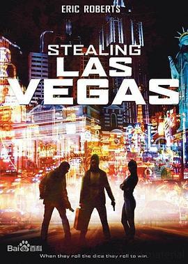 拉斯维加斯往事 Stealing Las Vegas (2011)海报