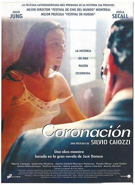 加冕礼 Coronación (2000)海报