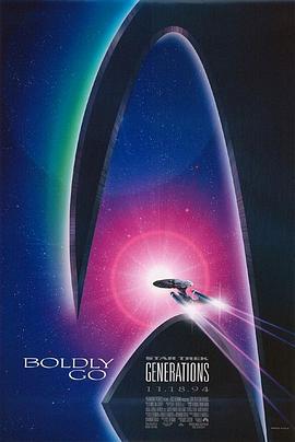 星际旅行7：斗转星移 Star Trek: Generations (1994)海报