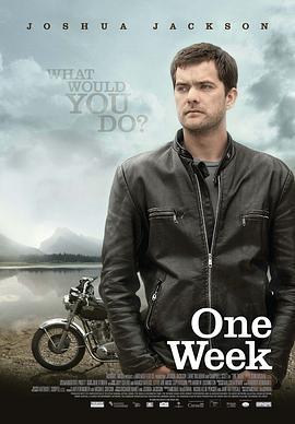 最后一周 One Week (2009)海报