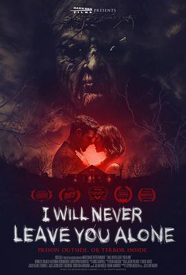 做鬼不会放过你 I Will Never Leave You Alone (2023)海报