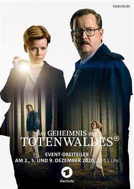 死亡森林的秘密 第一季 Das Geheimnis des Totenwaldes Season 1 (2020)海报