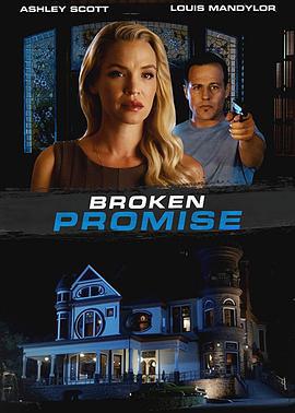 限制法令 Broken Promise (2006)海报