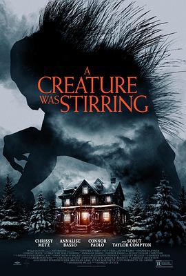 邪物萌动 A Creature Was Stirring (2023)海报
