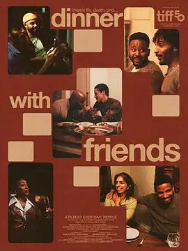 与朋友共餐 Dinner with Friends (2025)海报