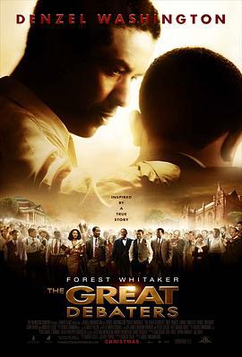 激辩风云 The Great Debaters (2007)海报