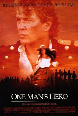 孤胆英雄 One Man's Hero (1999)海报