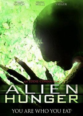 异星饿魔 Alien Hunger (2014)海报