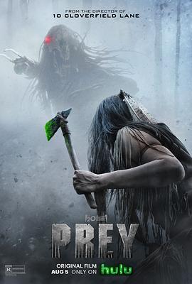 铁血战士：狩猎 Prey (2022)海报