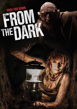 黑暗深渊 From the Dark (2014)海报