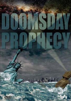 末日预言 Doomsday Prophecy (2011)海报