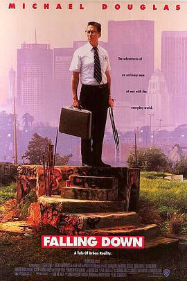 城市英雄 Falling Down (1993)海报