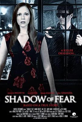 危险吸引 Shadow of Fear (2012)海报