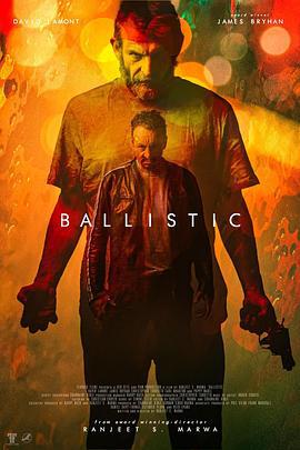 弹道 Ballistic (2024)海报