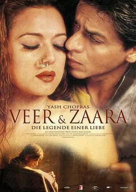 爱无国界 Veer-Zaara (2004)海报