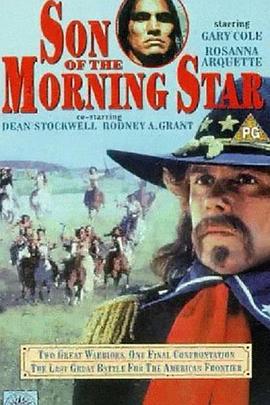 晨星之子 Son of the Morning Star (1991) dvd海报