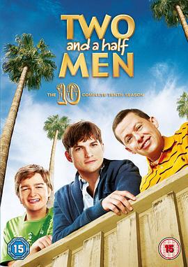 好汉两个半 第十季 Two and a Half Men Season 10 (2012)海报