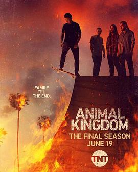 野兽家族 第六季 Animal Kingdom Season 6 (2022)海报